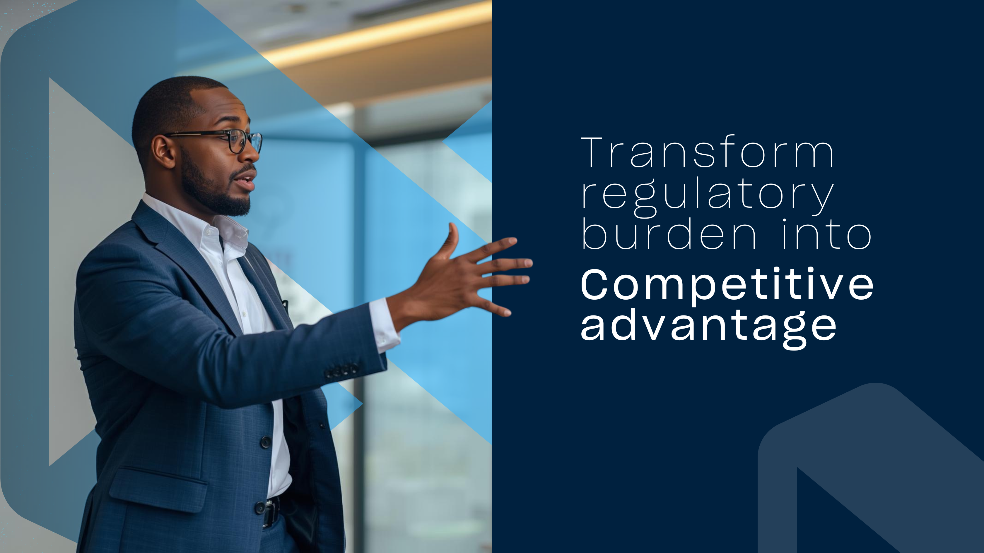 Regulation to Competitive Advantage